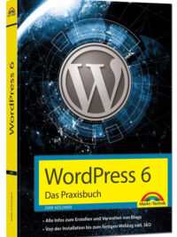 WordPress 6 – Das Praxisbuch